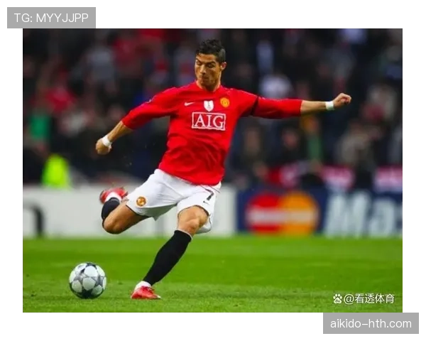 C罗曼联初期成长路径：从边锋到核心的转变解析