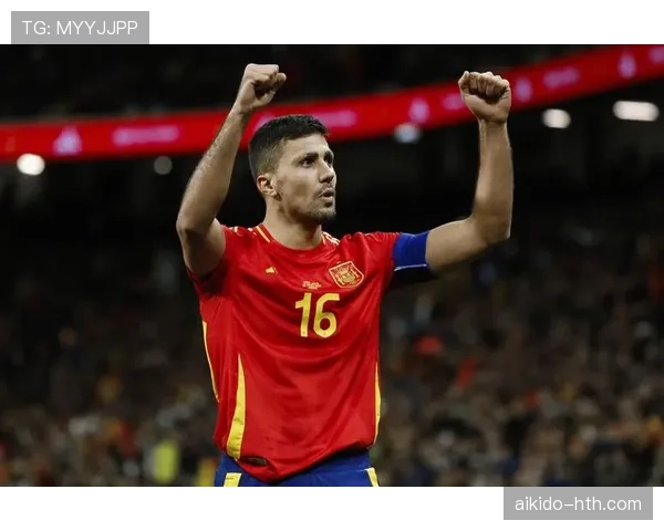 Rodri在国家队的关键作用解析 Rodri在国家队的关键作用解析